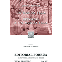 Los mejores  - Un mundo felizxRetorno a un mundo feliz (Colección Sepan Cuantos: 587)